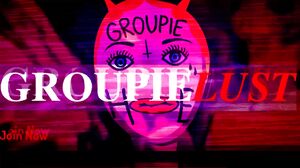 Groupie Lust - Scrilla Studihos